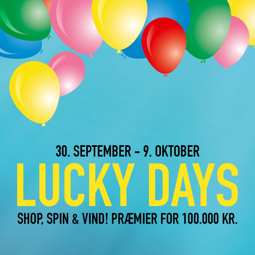 Lucky Days - Shop, Spin & Vind! Præmier for 1.00.000 kr. 